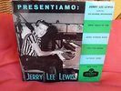 JERRY LEE LEWIS  45 ep presentiamo jerry 1ST SINGLE ITALY