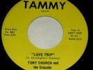 Tony Church & the Crusade US 67 Acid psych garage 45 on Tammy Love trip LSTN