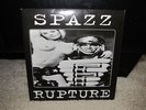 SPAZZ / RUPTURE  Split 7