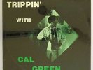 Cal Green - Trippin' With Cal Green LP - Mutt & Jeff - Rare Soul Funk - Sealed