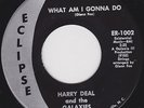 NORTHERN SOUL 45 RPM - HARRY DEAL & GALAXIES on ECLIPSE RECORDS