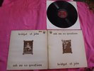 BRIDGET ST JOHN ASK ME NO QUESTIONS DANDELION LABEL A-1 B-1  1969 STEREO