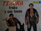 FRUKO Y SUS TESOS  