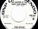 Tony Ritchie - Has Anyone At the party - Mod Blue Eyed Soul Dancer  - 45 7