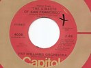 PAT WILLIAMS ORCHESTRA Streets Of San Francisco Original  7