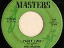 THE MASTERS “Party Time” rare private soul funk 45 on MASTERS funky orig HEAR