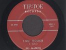 Bill Watkins  I Got Troubles  SUPER RARE OHIO ROCKABILLY 45 HEAR