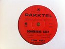 TONY COLE & THE CRESTAIRES-BOOMERANG BABY.PRIVATE OZ 60s BEAT GARAGE.AUSSIE 45.