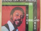 MIKE JAMES KIRKLAND hang on BRYAN original RARE SHRINK