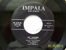 THE NOTE-TORIALS ON IMPALA RECORDS # 201 MY VALERIE / LOVED ADN LOST