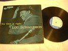 Lou Donaldson - The Time Is Right  - Blue Note Mono 4025 - Original