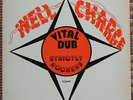 VITAL DUB  Strictly Rockers - WELL CHARGE The Revolutionaries