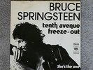 Bruce Springsteen - Tenth Avenue Freeze Out/She's the One, Holland w/PS 7
