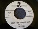 60s TEXAS GARAGE--WIND--DON'T TAKE YOUR LOVE AWAY--BLACKNIGHT 900, PROMO