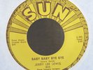 Rockabilly 45-Jerry Lee Lewis-Baby Baby Bye Bye-Sun 337-VG+++ VERY NICE