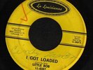 SOUL 45 LITTLE BOB I GOT LOADED LA LOUISIANNE 8067 HEAR
