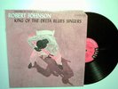 Robert Johnson - King of the Delta Blues Singers - Orig. 6-eye Mono