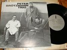 Peter Brotzmann Trio-Usable Past-Peter Kowald-Sven Ake Johannson-RARE 10