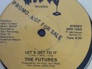 The Futures- Lets Get To It 12 Rare Boogie Funk