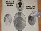RICHARD 'DIMPLES' FIELDS spoiled rotten US LP private press rarity