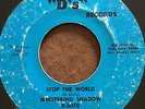 Soul/Funk 45 Whispering Shadow Stop The World/Watch The Fog on MR. D's OAKLAND