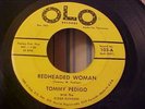Tommy Pedigo - RARE ROCKABILLY - Redheaded Woman - OLO 103