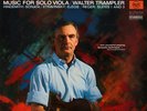 Trampler: Music for Solo Viola - German RCA LSC-2974-B, gorgeous copy, rare