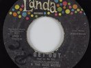 Northern Soul 45 HAROLD MELVIN & THE BLUE NOTES Get Out LANDA HEAR