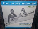 BOB SWANSON and the BEE JAYS: Live every minute - rare 1960s - SEALED LP
