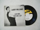 7'  LARRY WILLIAMS - SLOW DOWN / DIZZY, MISS LIZZY,(USA)  IN MINT(-)