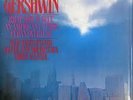 MFSL GERSHWIN RHAPSODY IN BLUE/AN AMERICAN IN PARIS/CUBAN OVERTURE AUDIOPHILE LP