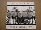 RESISTANCE 77 Thoroughbred Men LP