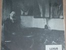 LUXUS: OG NDW art punk 2x7