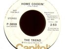 THE TREND Home Cookin' on Capitol Promo Funk 45 Breaks Hear