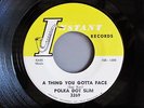 Polka Dot Slim Thing You Gotta Face  45 RnB Rocker NOLA