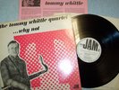 TOMMY WHITTLE WHY NOT ON JAM RECORDS UK ONLY PRESS SCARCE