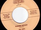 50s R&B DOO WOP 45 THE CHIPS RUBBER BISCUIT / OH MY DARLING JOSIE 803 HEAR BOTH