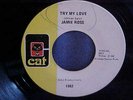 Jaime Ross/Cat/Try My Love-Time Will Change/Florida funk soul/VG+