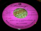 THE CASHMERES DOO-WOP 45 MERCURY 70617 DON'T LET IT HAPPEN AGAIN