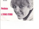45 giri raro di Caterina Caselli Perdono artone CG 25.437 holland vg vg