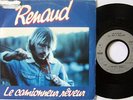 RENAUD HYPER RARE SP Vinyle PROMO Conte La fugue du petit Poucet Le comionneur