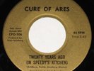 CURE OF ARES Speedy's Kitchen / Sunshine rare private MN garage psych rock 7