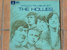  FRENCH LP THE HOLLIES  would you believe?  + languette