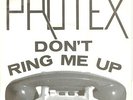 PROTEX   DON'T RING ME UP ** 1978 ROUGH TRADE 45