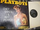 RARE -  CHET BAKER & ART PEPPER LP Playboys Orig Microgroove