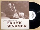 Frank Warner American Traditional Folk Songs RARE PRIVATE signed LP SAM HINTON