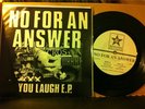NO FOR AN ANSWER You Laugh EP Revelation 1st press judge bold burn YOT