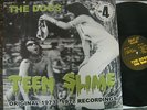 The Dogs (Iowa) - Teen Slime 1970s Midwest Garage Punk KBD Nuggets.
