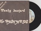 BASTARDS Funky Bastard  AKA The Kids Belgian '77 KBD Punk Italy only 7