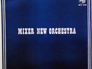 MIXER NEW ORCHESTRA-Same Psych Jazz Bossa Italian Library  LP